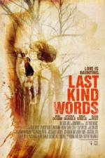 Watch Last Kind Words Myflixer