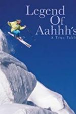Watch The Legend of Aahhh\'s Myflixer