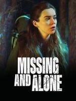 Watch Missing and Alone Myflixer
