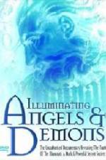 Watch Illuminating Angels & Demons Myflixer