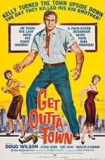 Watch Get Outta Town Myflixer