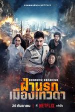 Watch Bangkok Breaking: Heaven and Hell Myflixer
