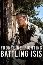 Watch Frontline Fighting Battling ISIS Myflixer