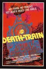 Watch The Death Train Myflixer