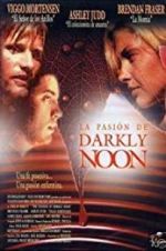 Watch The Passion of Darkly Noon Myflixer