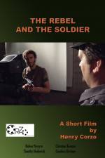 Watch The Rebel and the Soldier Myflixer