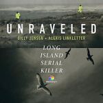 Watch Unraveled: The Long Island Serial Killer Myflixer