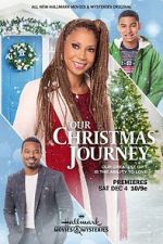 Watch Our Christmas Journey Myflixer