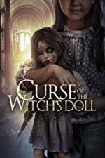 Watch Curse of the Witch\'s Doll Myflixer