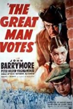 Watch The Great Man Votes Myflixer