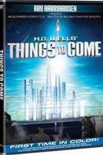 Watch Things to Come Myflixer