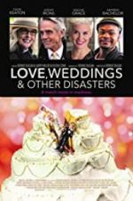Watch Love, Weddings & Other Disasters Myflixer