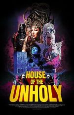 Watch House of the Unholy (Short 2023) Myflixer