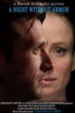 Watch A Night Without Armor Myflixer