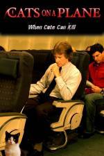 Watch Cats on a Plane Myflixer