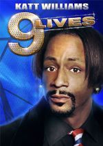 Watch Katt Williams: 9 Lives Myflixer