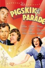 Watch Pigskin Parade Myflixer