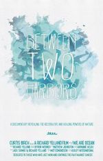 Watch Between Two Harbors Myflixer
