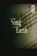 Watch The Song of the Earth Myflixer