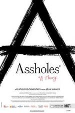 Watch Assholes: A Theory Myflixer
