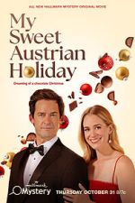 Watch My Sweet Austrian Holiday Myflixer