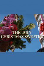 Watch The Ugly Christmas Sweater Myflixer