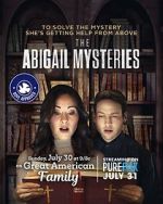 Watch The Abigail Mysteries Myflixer