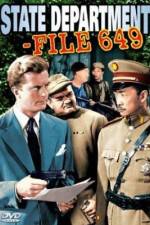 Watch State Department File 649 Myflixer