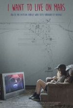Watch I Want to Live on Mars Myflixer
