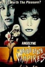Watch The Malibu Beach Vampires Myflixer