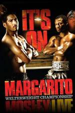 Watch HBO boxing classic Margarito vs Mosley Myflixer