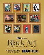 Watch Black Art: In the Absence of Light Myflixer