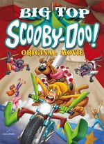 Watch Big Top Scooby-Doo! Myflixer