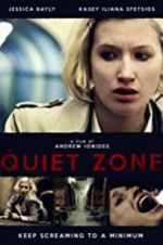 Watch The Quiet Zone Myflixer