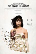 Watch The Tracey Fragments Myflixer