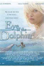 Watch Eye of the Dolphin Myflixer