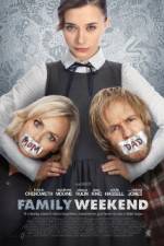 Watch Family Weekend Myflixer