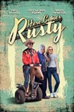 Watch Here Comes Rusty Myflixer