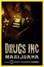 Watch National Geographic: Drugs Inc - Marijuana Myflixer