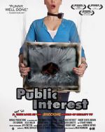 Watch Public Interest Myflixer