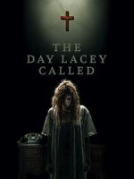 Watch The Day Lacey Called Myflixer