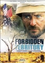 Watch Forbidden Territory: Stanley\'s Search for Livingstone Myflixer