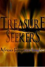 Watch Treasure Seekers: Africa's Forgotten Kingdom Myflixer