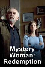 Watch Mystery Woman: Redemption Myflixer