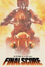 Watch Final Score Myflixer