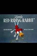 Watch Little Red Riding Rabbit Myflixer