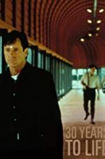 Watch 30 Years to Life Myflixer