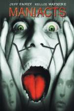 Watch Maniacts Myflixer