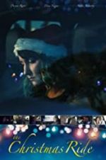 Watch The Christmas Ride Myflixer