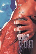 Watch The Deadly Secret Myflixer